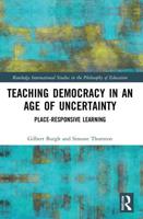 Teaching Democracy in an Age of Uncertainty