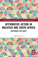 Affirmative Action in Malaysia and South Africa: Preference for Parity
