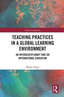 Teaching Practices in a Global Learning Environment: An Interdisciplinary Take on International Education