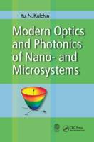 Modern Optics and Photonics of Nano- And Microsystems