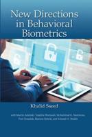 New Directions in Behavioral Biometrics