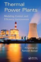 Thermal Power Plants: Modeling, Control, and Efficiency Improvement