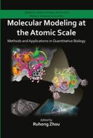 Molecular Modeling at the Atomic Scale