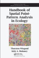 Handbook of Spatial Point Pattern Analysis in Ecology