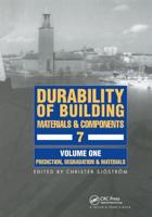 Durability of Building Materials & Components 7 Vol.1