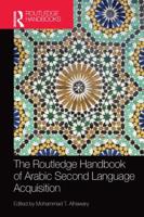 Routledge Handbook of Arabic Second Language Acquisition