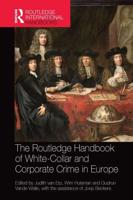 The Routledge Handbook of White-Collar and Corporate Crime in Rurope