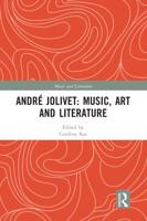 André Jolivet: Music, Art and Literature