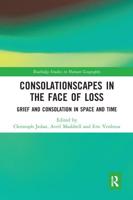 Consolationscapes in the Face of Loss