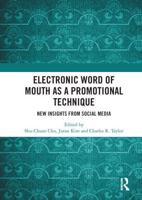 Electronic Word of Mouth as a Promotional Technique