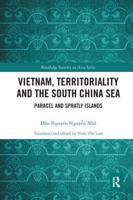 Vietnam, Territoriality and the South China Sea