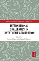 International Challenges in Investment Arbitration