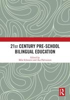 21st Century Pre-School Bilingual Education