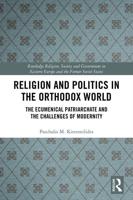 Religion and Politics in the Orthodox World