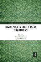 Divinizing in South Asian Traditions