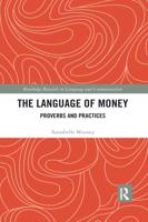 The Language of Money: Proverbs and Practices