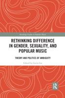 Rethinking Difference in Gender, Sexuality, and Popular Music