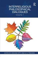 Interreligious Philosophical Dialogues. Volume 1