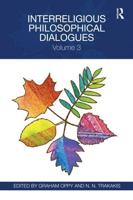 Interreligious Philosophical Dialogues. Volume 3