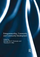 Entrepreneurship, Community, and Community Development