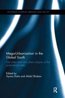 Mega-Urbanization in the Global South