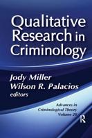 Qualitative Research in Criminology