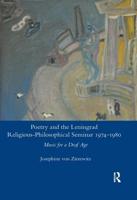 Poetry and the Leningrad Religious-Philosophical Seminar, 1974-1980