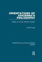 Orientations of Avicenna's Philosophy