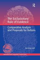 The Exclusionary Rule of Evidence