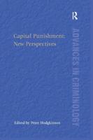 Capital Punishment - New Perspectives