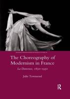 The Choreography of Modernism in France