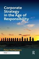 Corporate Strategy in the Age of Responsibility