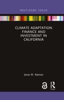 Climate Adaptation Finance and Investment in California