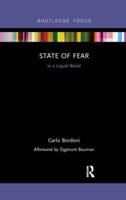 State of Fear in a Liquid World