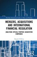 Mergers, Acquisitions, and International Financial Regulation