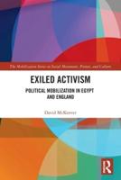 Exiled Activism: Political Mobilization in Egypt and England