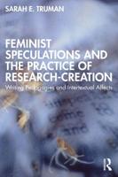 Feminist Speculations and the Practice of Research-Creation: Writing Pedagogies and Intertextual Affects