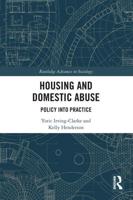 Housing and Domestic Abuse: Policy into Practice