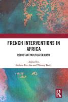 French Interventions in Africa