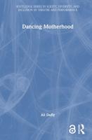 Dancing Motherhood