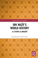 Ibn Naẓīf's World-History: Al-Tā'rīkh al-Manṣūrī