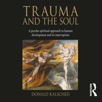 Trauma and the Soul