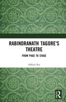 Rabindranath Tagore's Theatre