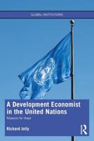 A Development Economist in the United Nations