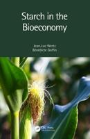 Starch in the Bioeconomy