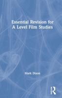 Essential Revision for A Level Film Studies
