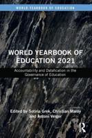 World Yearbook of Education 2021: Accountability and Datafication in the Governance of Education
