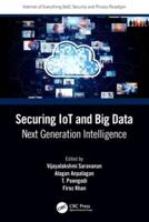 Securing IoT and Big Data