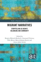 Migrant Narratives