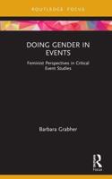 Doing Gender in Events: Feminist Perspectives in Critical Event Studies